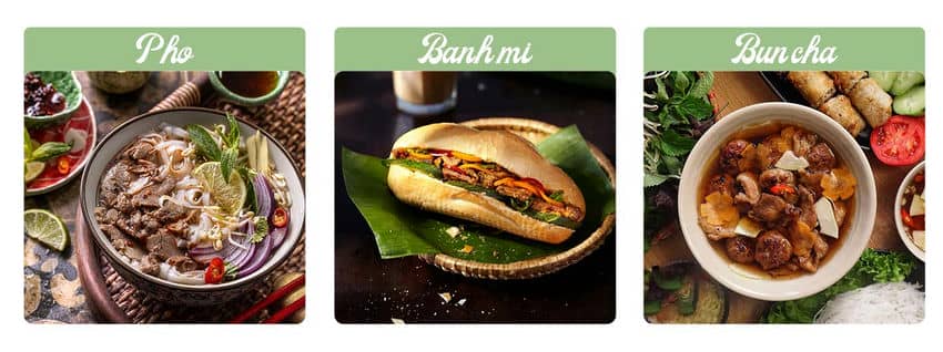 Banh mì, Bun cha, Pho